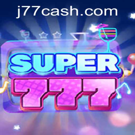 Exploring Super777: A Modern Gaming Experience with J77