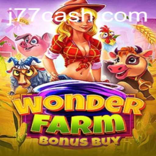 Discover the Thrilling World of WonderFarmBonusBuy: Game Description, Introduction, and Rules